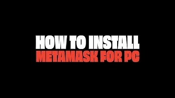 How to install MetaMask PC & Mac - EASY & QUICK Tutorial