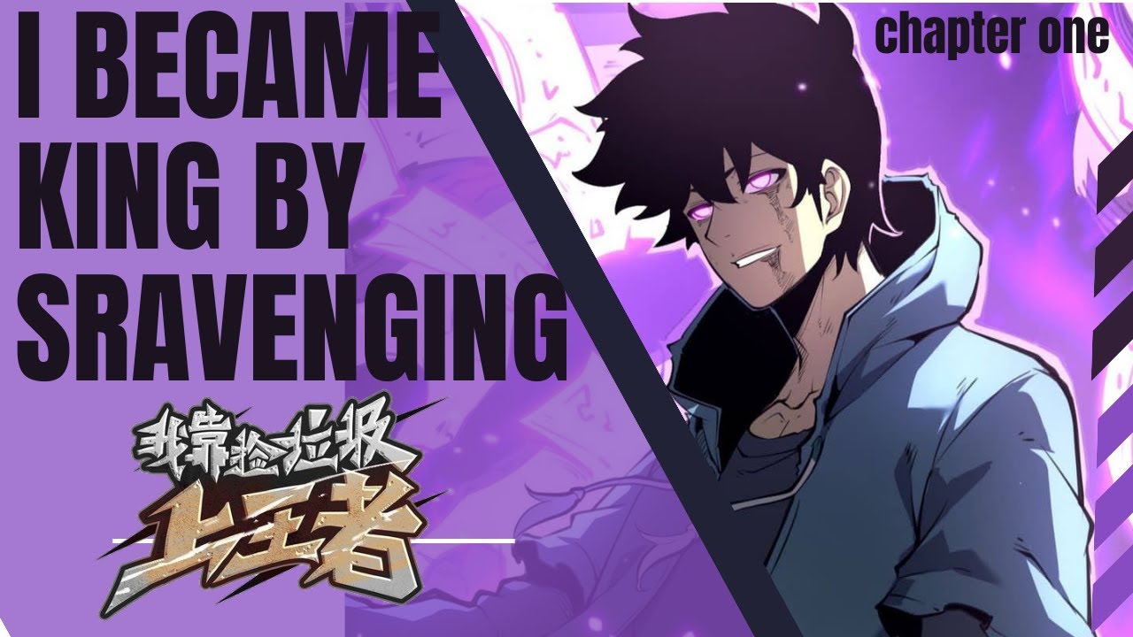 I Became The King By Scavenging Chapter 1 www.youtube.com