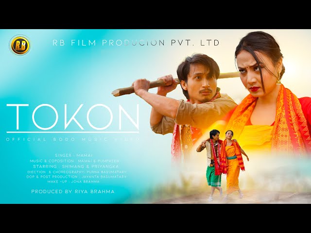 TOKON ||Official Bodo Music Video || Shimang & Priyanka || RB Film Production class=