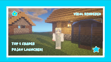 5 Shader Pojav Launcher Virgl Renderer! Pojav launcher - Shader -