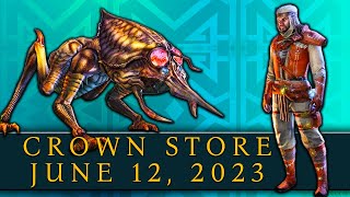 ESO: Crown Store June 12, 2023