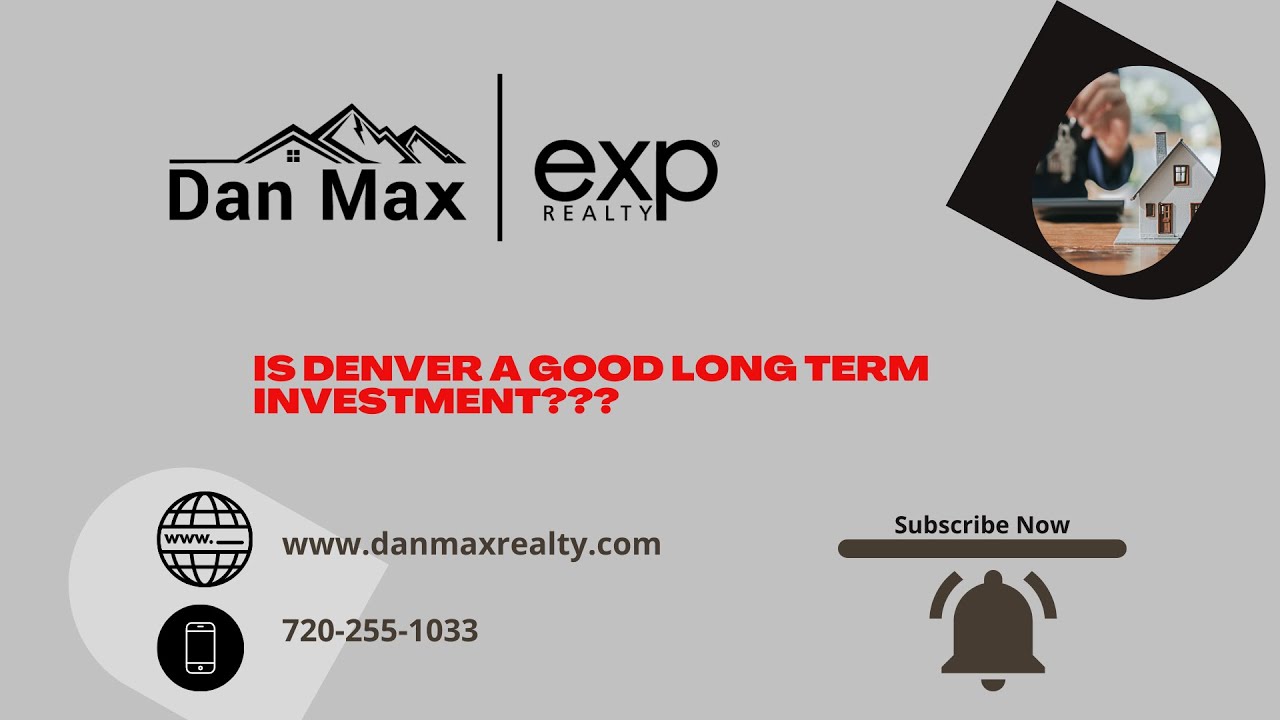 Is Denver, Colorado a good long term real estate investment?