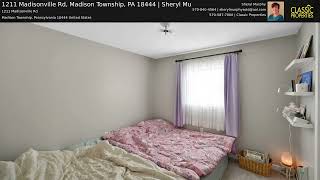 1211 Madisonville Rd, Madison Township, PA 18444 | Sheryl Mu