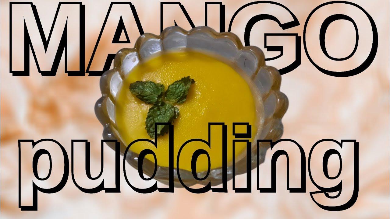 మ్యాంగో పుడ్డింగ్ 🍮 రెసిపి In teluguMango puddingMango recipe