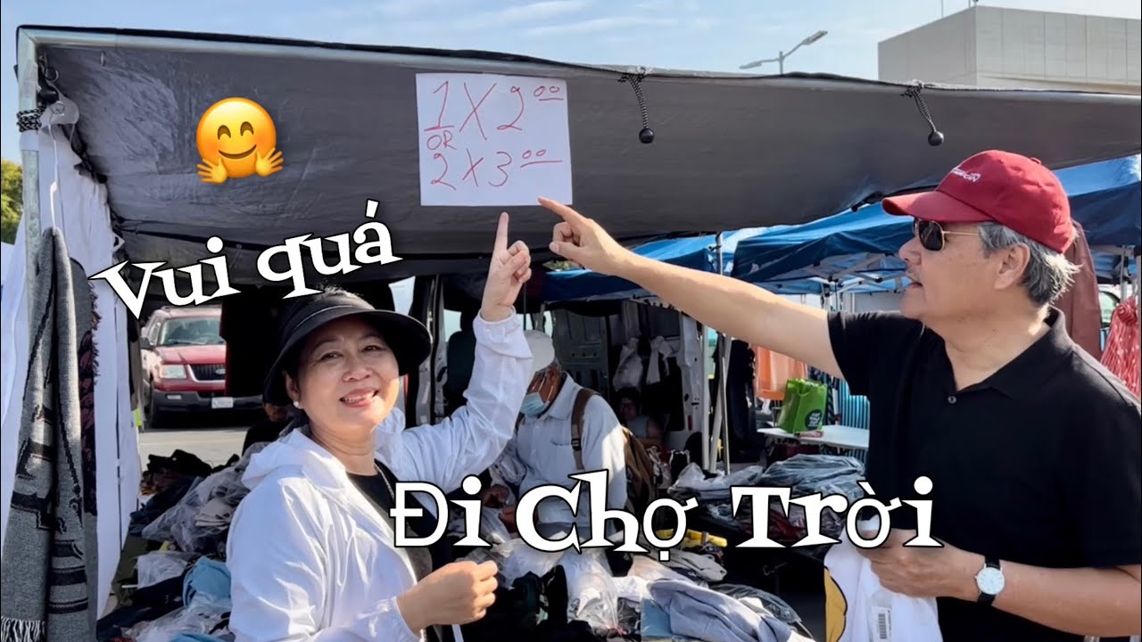 Đi Chợ Trời Ở Mỹ - California ngày 16 tháng 7 năm 2023
