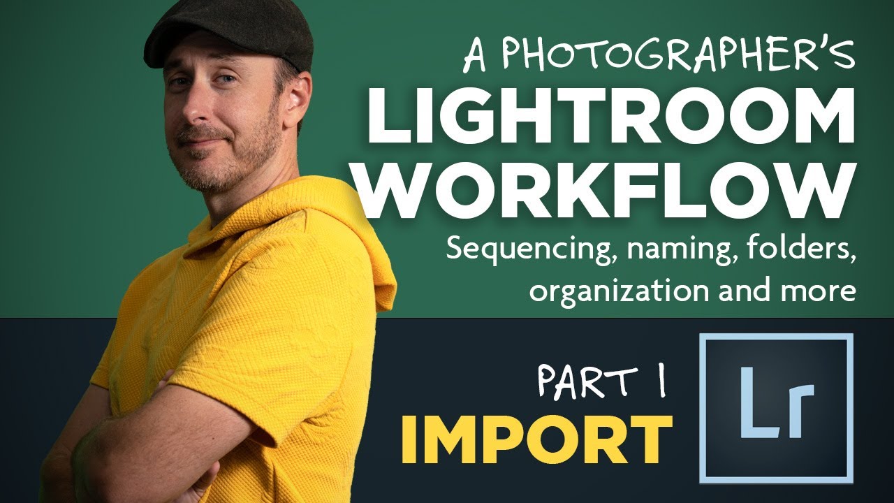 lightroom-workflow-part-1-importing-and-renaming-photos-youtube