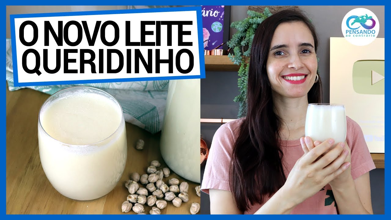 TEM GRÃO DE BICO?  FAÇA O LEITE VEGETAL DE GRÃO DE BICO QUE VIROU MANIA NO MUNDO TODO!