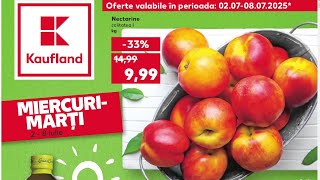 CATALOG KAUFLAND 02 - 08 IULIE 2025/REVISTA KAUFLAND 02 IULIE 2025/CATALOG KAUFLAND 02 IULIE 2025