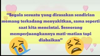 Jangan nangis !! Kata cinta sedih di tinggal kekasih