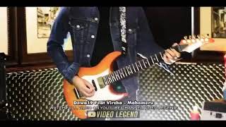 Dewa 19 featuring Virzha - Maha Meru