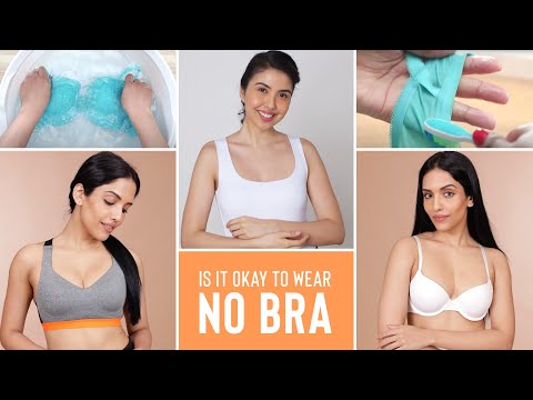 At-Home Bra Guide  Is It Okay To Wear No Bra? 