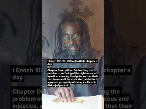 1 Enoch 102-103 - Ethiopian Bible chapter a day