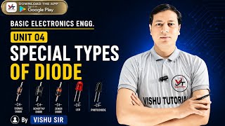 Basic Electronics Engineering Unit 4 | Special Type of Diode | By Vishu Sir Sbte Bihar polytechnic