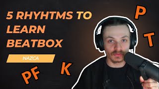 How To Start Beatbox For Beginners 5 Patterns