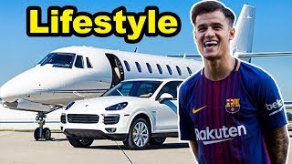 Philippe Coutinho Lifestyle [ Biography, Salary, Net Worth, Wife, Children, Cars & House ]