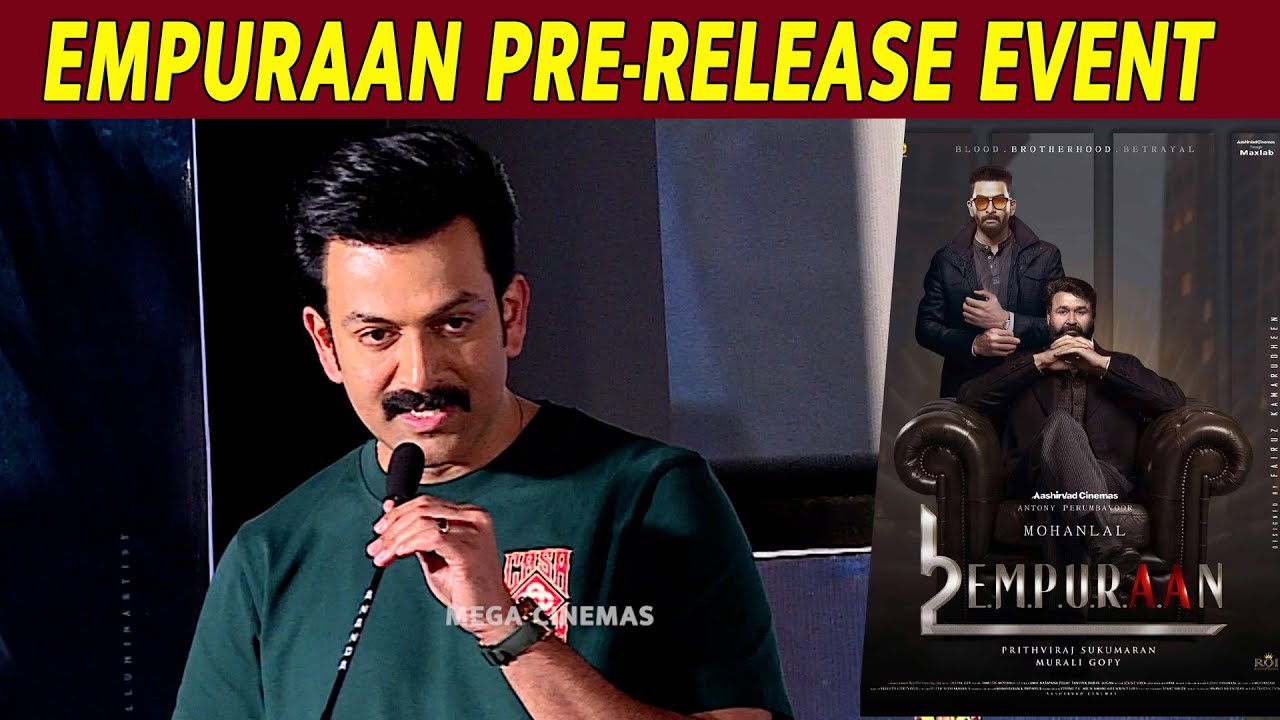 Prithviraj Speech at Empuraan Pre Release Event Tamil | Prithviraj Latest Speech