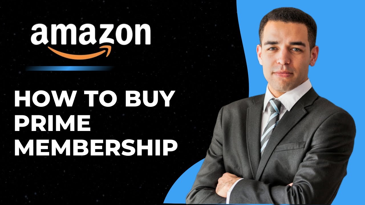 How to Buy Prime Membership on Amazon