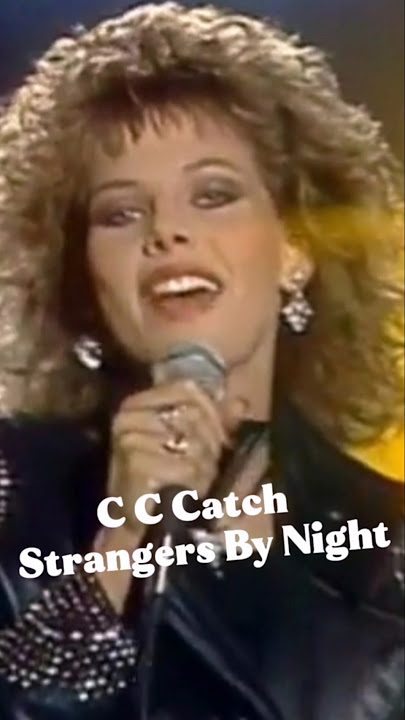 C C Catch  Strangers By Night Retro Music Classics Shorts | Timeless Nostalgic 80s Hit 🎶 Pop Songs