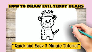 How To Draw Evil Teddy Bears