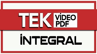 İNTEGRAL | TEK VİDEO + TEK PDF | Rehber Matematik