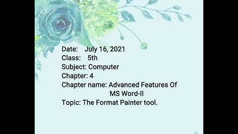 Class-5th, Sub- Computer, Ch-4( Advanced Features Of MS Word-II) Part-I