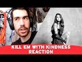 KILL EM WITH KINDNESS REACTION - SELENA GOMEZ