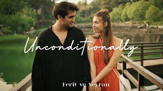 FERIT VE SEYRAN||Unconditionally||#turkishdrama #yalıçapkını #seyfer #edit