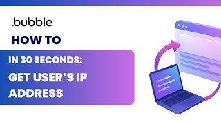 🌐📍 Bubble.io: Get Current User's IP in 30 Seconds | Step-by-step | (Free & Easy)