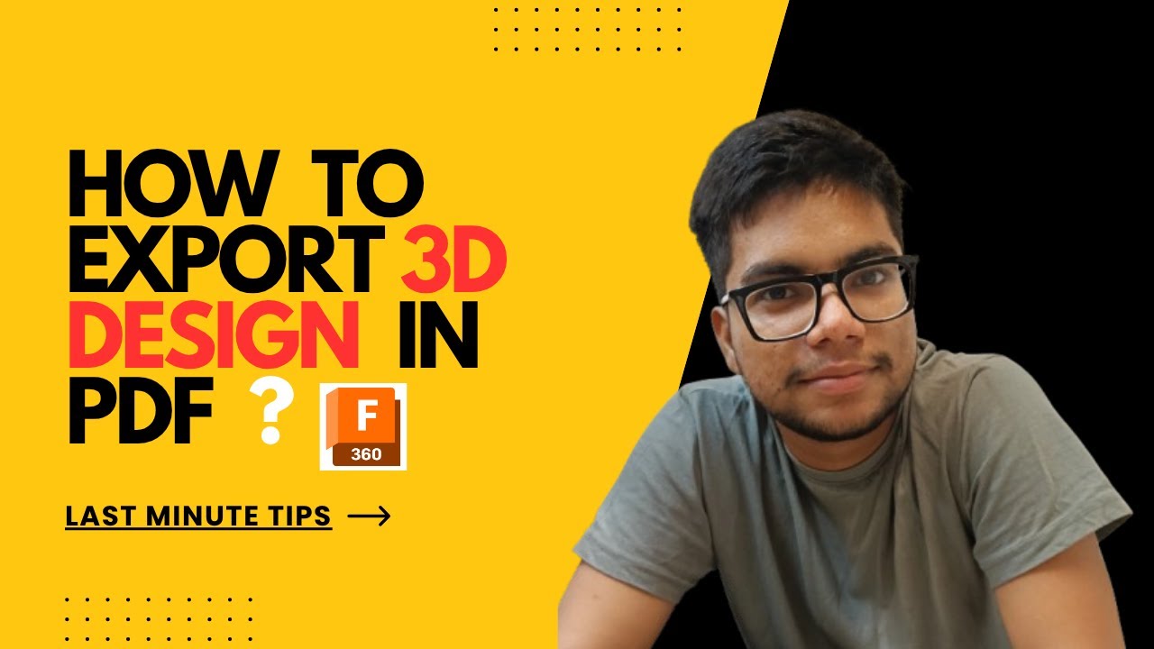 AUTODESK FUSION  |  EXPORT PDF  |  3D-DESIGN