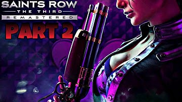 Saints Row The Third Let’s Play Part 2 - ITS PARTY TIME! (Remastered)