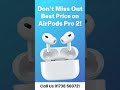 🎧 AirPods Pro 2 Now at an Unbeatable Price of £189! #airpods #airpodspro #airpodspro2 #newairpods