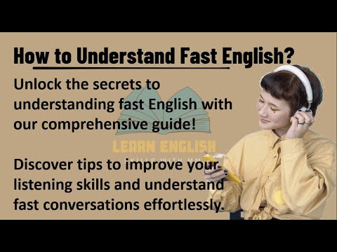Fast Esl How To Understand Fast English? | Mastering Fast English | Speed ...