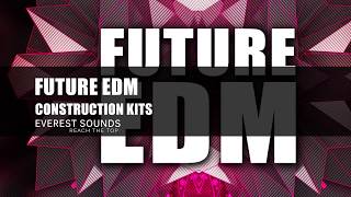 Everest Sounds-Future EDM Sample Pack