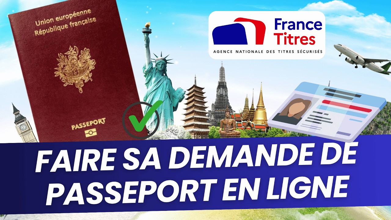 Comment faire son passeport en ligne sur l'ANTS | Tutoriel complet 2025  (France Titres)