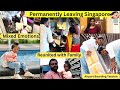 Our last  permanently leaving singapore  day in my life vlog  singapore to india travel 