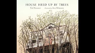 Download Lagu House Held Up By Trees (Read Aloud) MP3