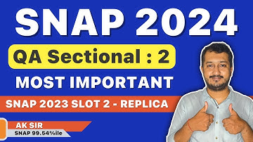 SNAP 2024 - QA Sectional 2 - SNAP 2023 Slot 2 Replica | Tarkashastra