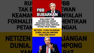 BUBARKAN PBB #news #breaking #beritaterkini #breakingnews #beritaterkini #quote #faktaunik #berita
