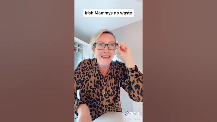 Irish mammy- No waste