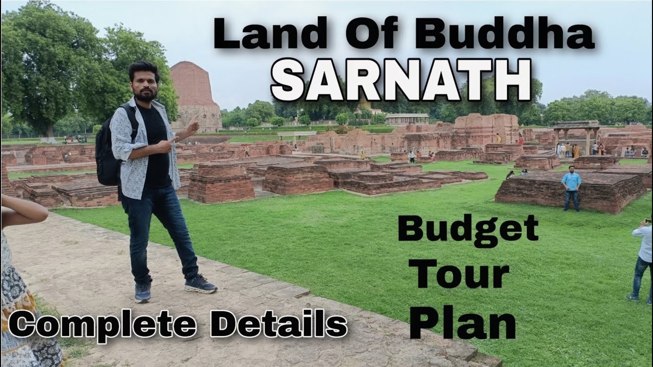 Sarnath Temple Varanasi  2022| Ticket Price In Sarnath  |Dhamek Stup Sarnath | Complete Details