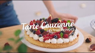 La Tarte Couronne aux fruits rouges - Le Meilleur Pâtissier 2018