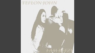 Face Down Ass Up - Teflon John
