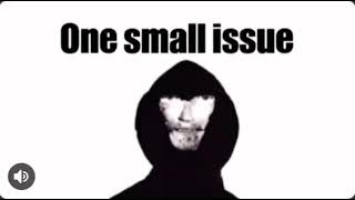 Nice Opinion One Small Issue I Am At Your Door Toc Toc Toc