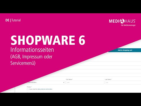 DE | Shopware 6 Tutorial – Informationsseiten (AGB, Impressum oder Servicemenü) | MEDIAHAUS deutsch
