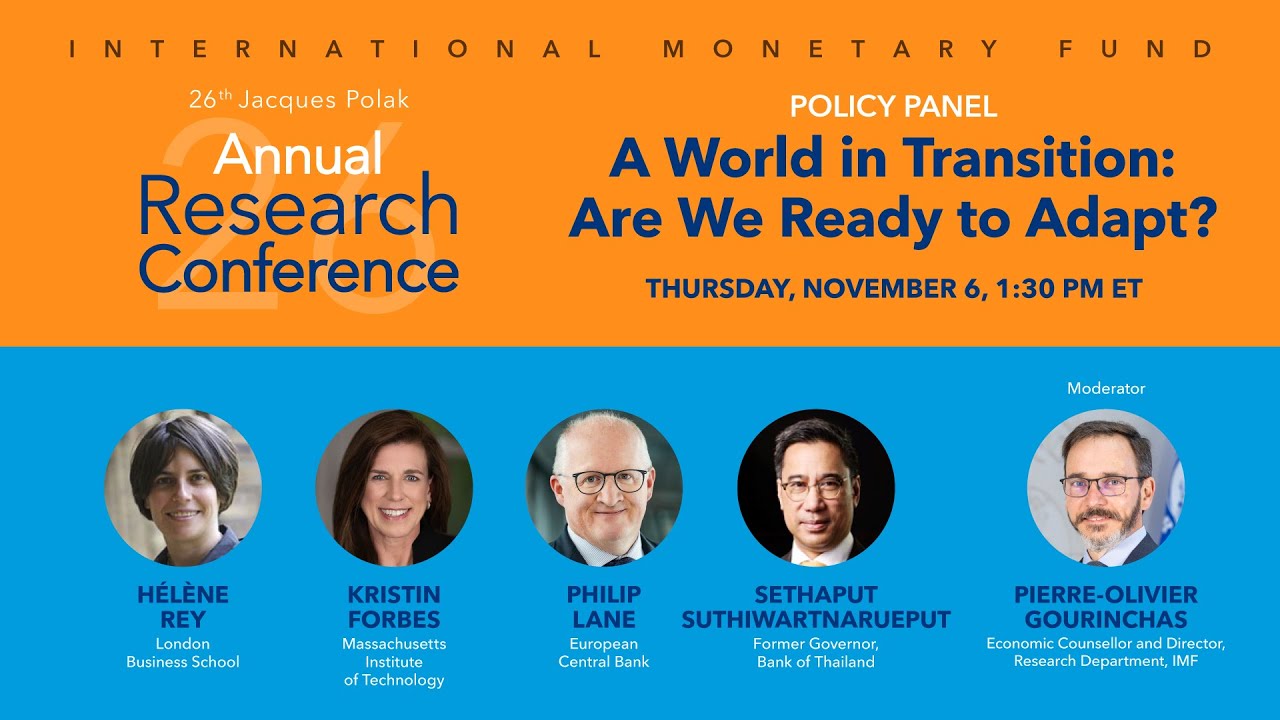 Policy panel: A World in Transition: Are We Ready to Adapt? - 26th Annual Research Conference