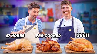 Is Spending 57 Hours On A Roast Chicken Actually Worth It? | Sorted Food
