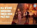 Hej, w Dzień Narodzenia - Święta Disco Polo 2021 (Disco-Polo.info)