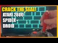 Crack The Seal!  - Spider-droid, Atari 2600