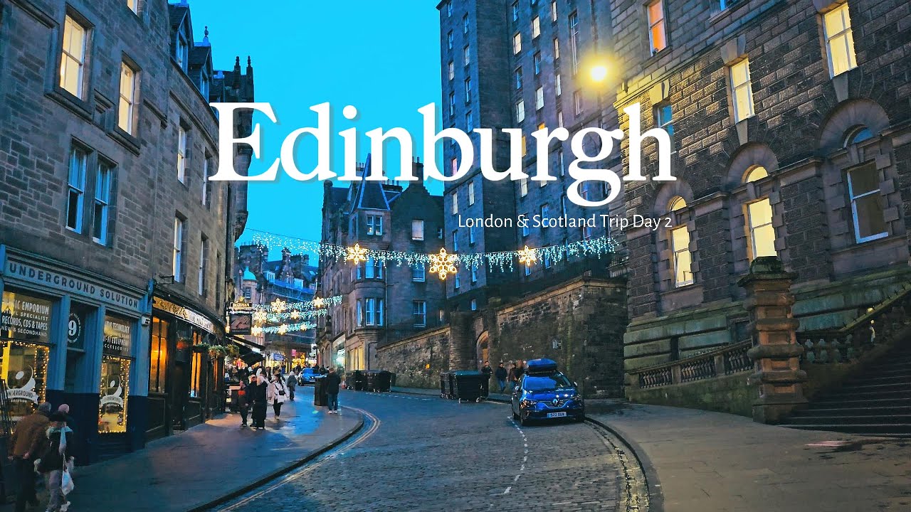 london & scotland trip | day 2 | edinburgh | christmas market | stairs!!! | sightseeing