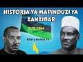 HISTORIA YA MAPINDUZI YA ZANZIBAR 12 01 1964 Shekh Karume Aliongoza Mapinduzi Hayo Khery Online Tv